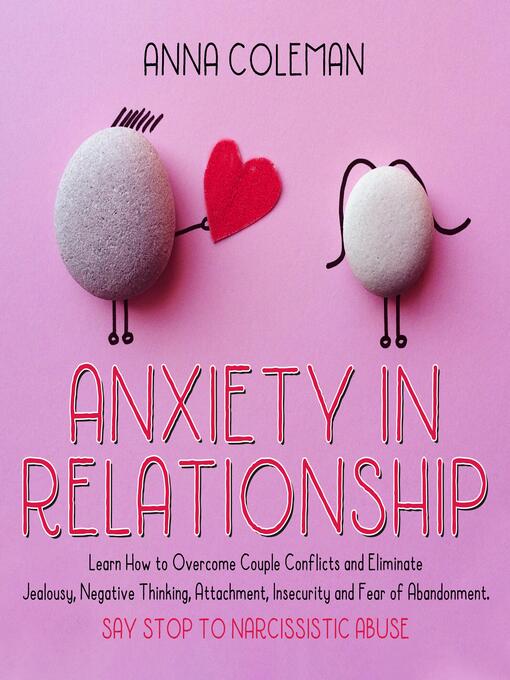 Title details for Anxiety in Relationship by Anna Coleman - Wait list